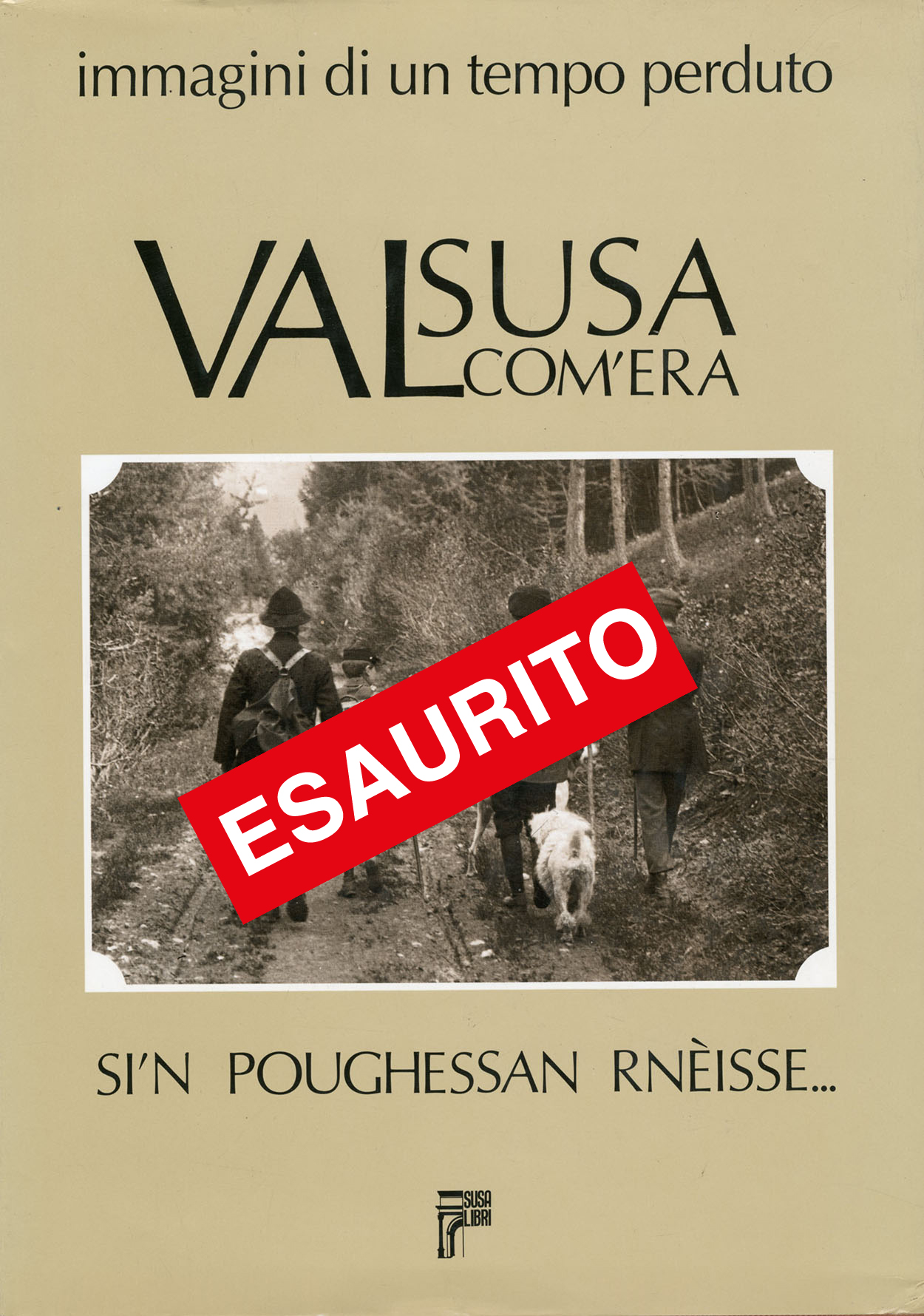 Valsusa com'era - vol.1
