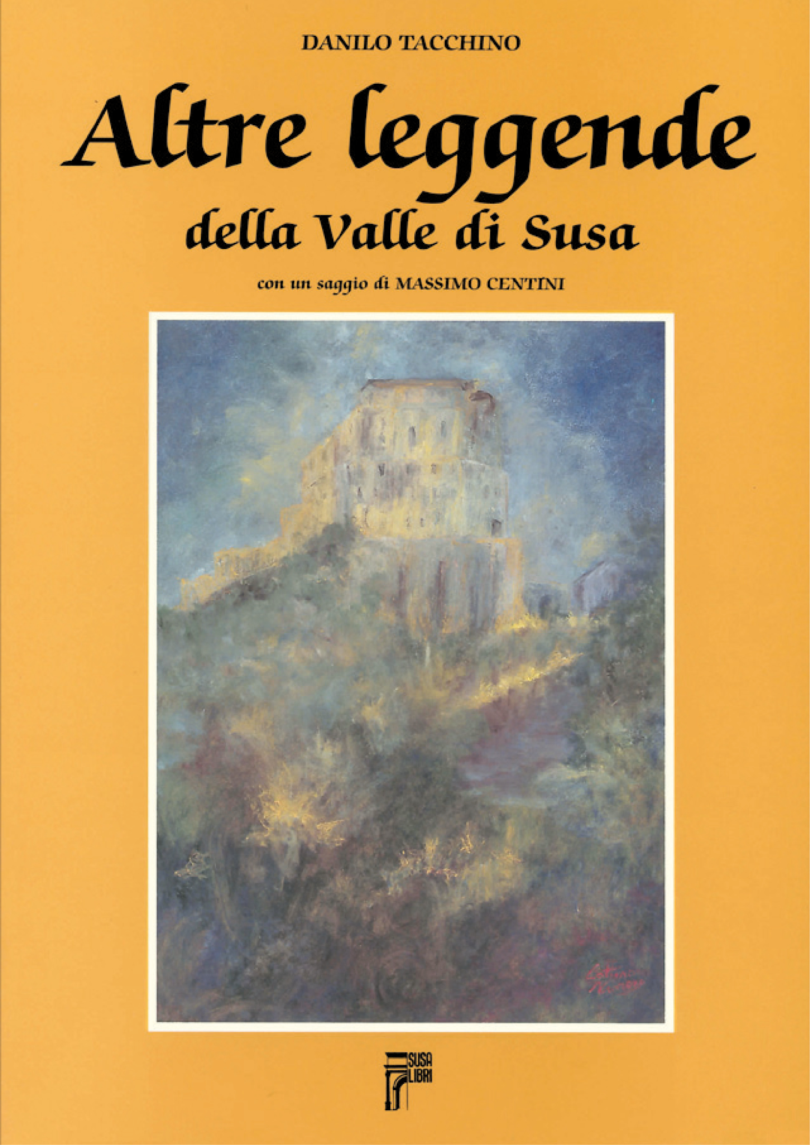 Altre leggende della Valle di Susa