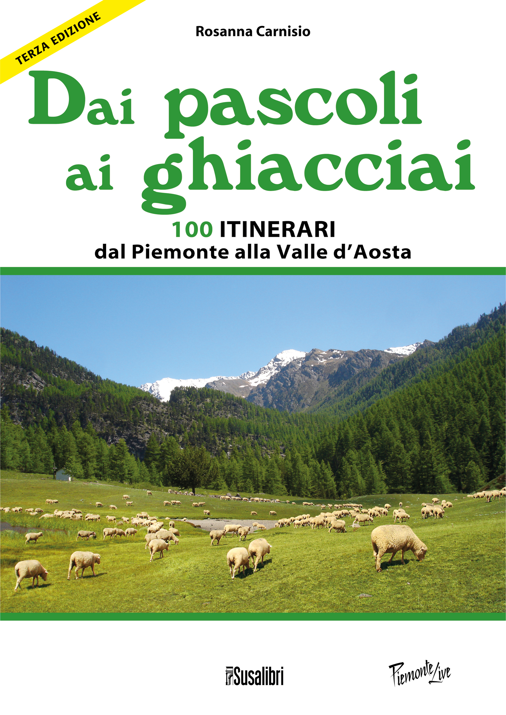 Dai pascoli ai ghiacciai