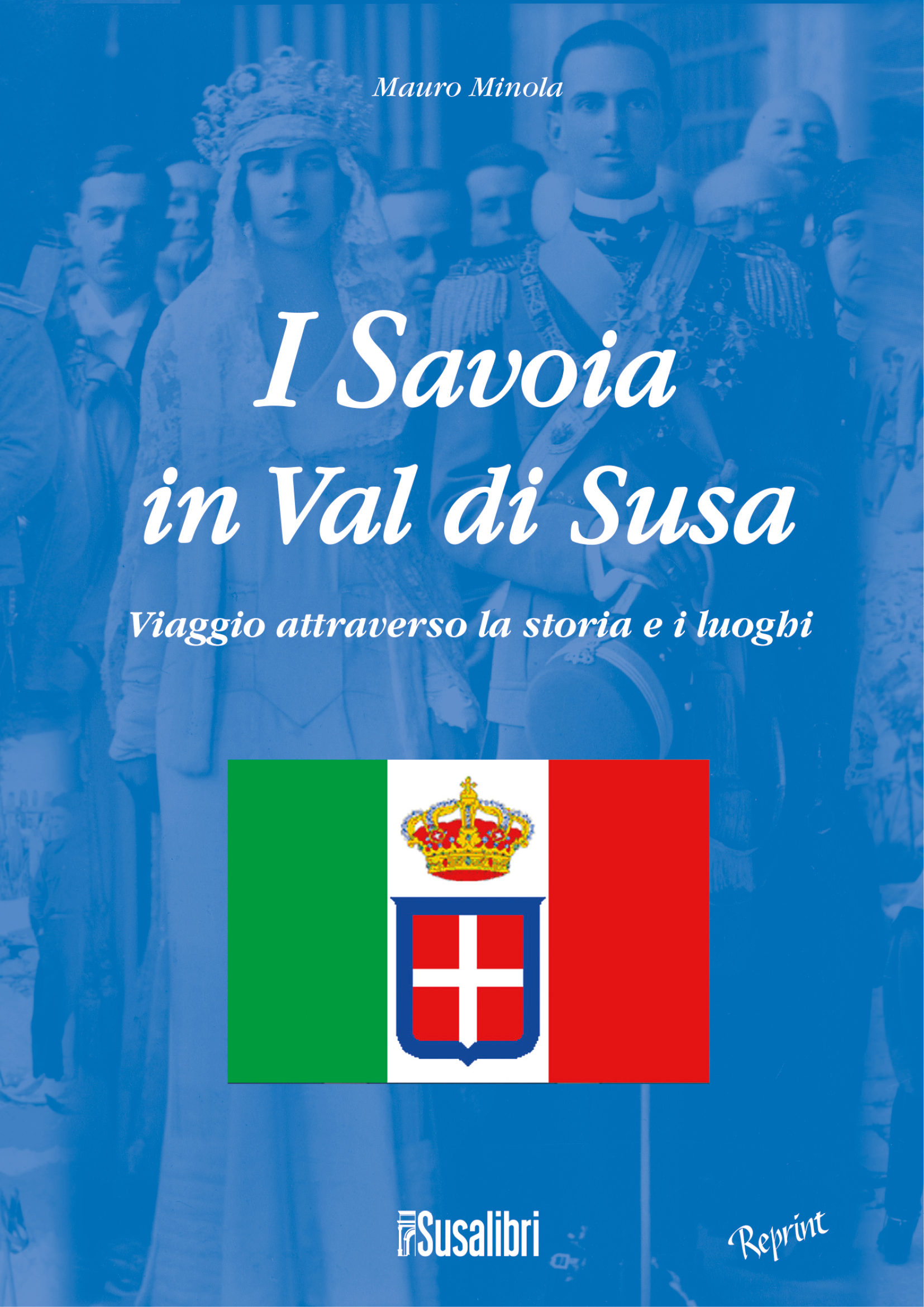 I Savoia in Val di Susa